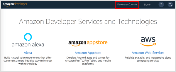 Klicken Sie auf die Schaltfläche Developer Console, um ein Amazon Developer-Konto einzurichten.