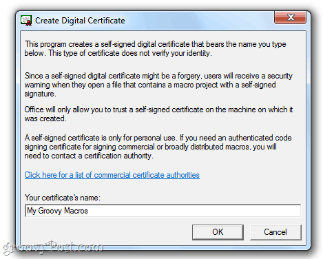 Erstellen Sie in Office 2010 ein selbstsigniertes digitales Zertifikat