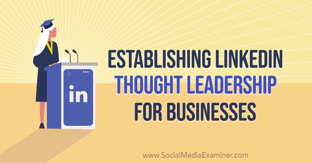 Aufbau von LinkedIn Thought Leadership für Unternehmen mit Einblicken von Mandy McEwen im Social Media Marketing Podcast.