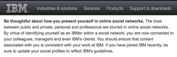 Die Social Computing-Richtlinien von IBM erinnern die Mitarbeiter daran, dass sie das Unternehmen auch auf ihren persönlichen Konten vertreten.