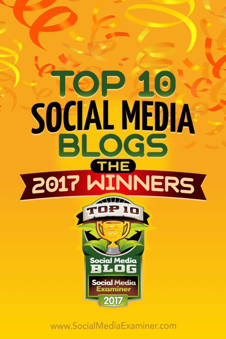 Top 10 Social Media Blogs: Die Gewinner 2017! von Lisa D. Jenkins auf Social Media Examiner.