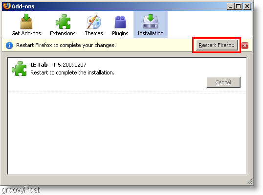 Starten Sie Firefox nach der Installation von Internet Explorer Tab neu