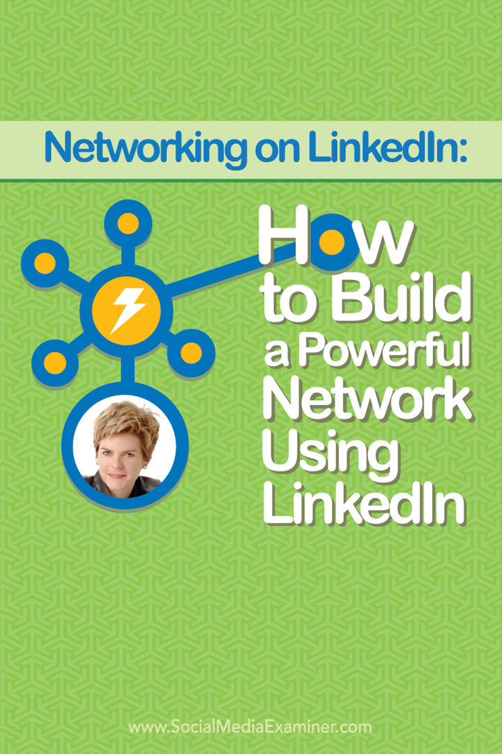 Networking auf LinkedIn: So bauen Sie mit LinkedIn ein leistungsstarkes Netzwerk auf: Social Media Examiner