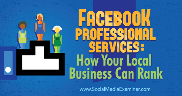 Ranking Ihres Unternehmens mit Facebook Professional Services