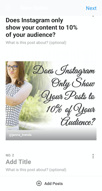 Beispiel: Erstellen Sie eine neue Instagram-Anleitung mit ausgewähltem Beitrag und dem Titel "Zeigt Instagram nur Ihre." Inhalt für 10% Ihrer Zielgruppe sowie die Optionen zum Hinzufügen einer Leitfadenbeschreibung und weitere Beiträge