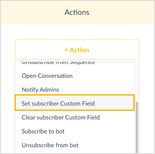 Wählen Sie in ManyChat die Option Benutzerdefiniertes Feld für Abonnenten festlegen.
