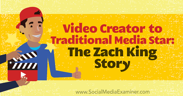 Videokünstler zum traditionellen Medienstar: Die Zach King-Geschichte mit Erkenntnissen von Zach King im Social Media Marketing Podcast.