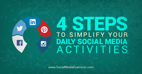 Vereinfachen Sie die täglichen Social-Media-Aktivitäten