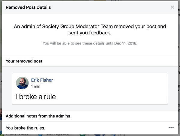 Es scheint, dass Facebook Groups Administratoren die Möglichkeit gibt, den Grund, warum ein Beitrag entfernt wurde, an die Person weiterzugeben, die ihn gepostet hat.
