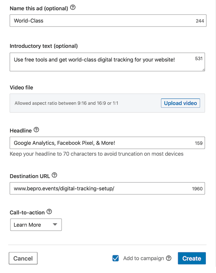 Details zu Linkedin-Anzeigen, einschließlich Name, Intro-Text, Videodatei, Überschrift, URL und Aufruf zum Handeln sowie die Schaltfläche "Zur Kampagne hinzufügen" aktiviert