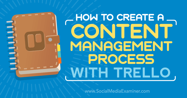 Trello Content Management-Prozesse