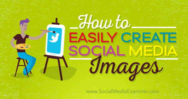 Erstellen Sie hochwertige Social-Media-Bilder