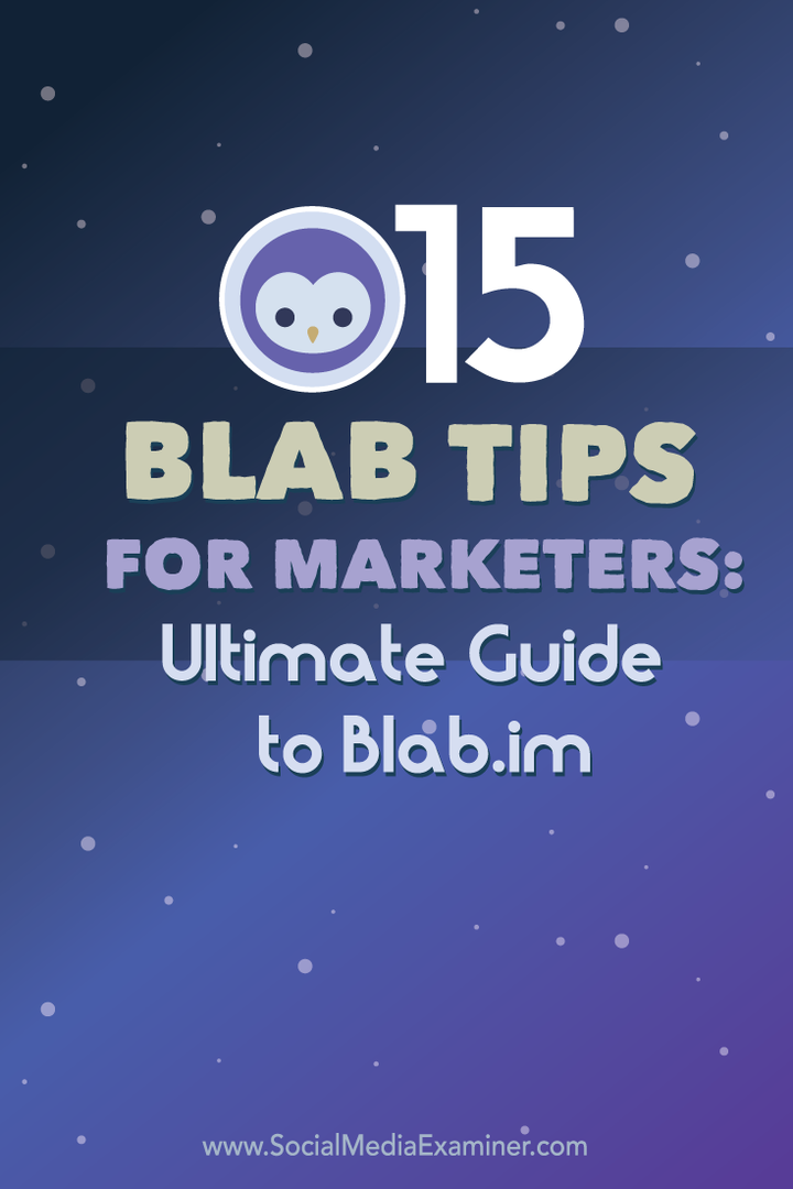 15 Blab-Tipps für Vermarkter