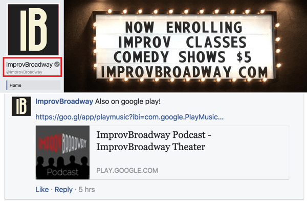 Beachten Sie, dass auf der Facebook-Seite von ImprovBroadway oben neben dem Namen ein graues Häkchen angezeigt wird. Es wird jedoch nicht neben dem Namen in Posts oder Kommentaren angezeigt.