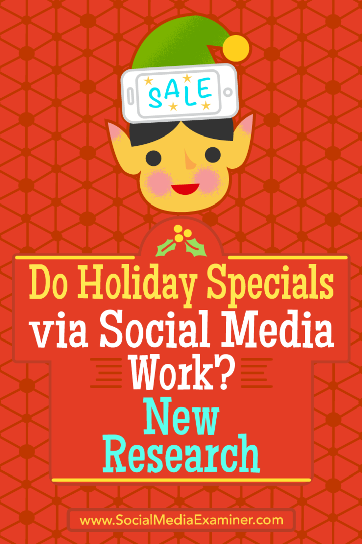 Funktionieren Urlaubsspecials über Social Media? Neue Forschung von Michelle Krasniak über Social Media Examiner.