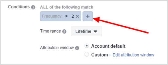 Klicken Sie auf die Schaltfläche +, um die zweite Bedingung für die automatisierte Facebook-Regel festzulegen