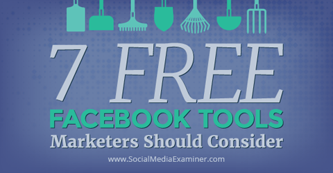 7 kostenlose Facebook-Tools