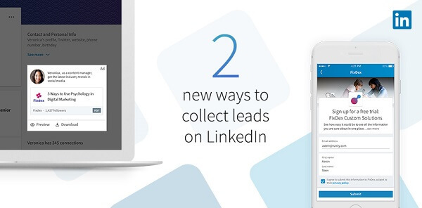 LinkedIn hat mit den neuen Lead-Gen-Formularen von LinkedIn für gesponserte Inhalte zwei neue Möglichkeiten zum Sammeln von Leads eingeführt.