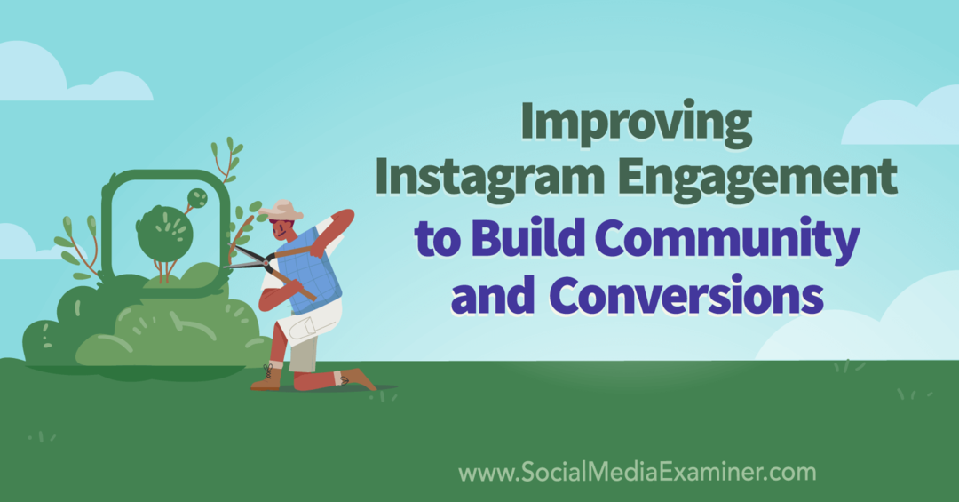 Verbesserung des Instagram-Engagements zum Aufbau von Community und Conversions mit Erkenntnissen von Sue B. Zimmermann im Social Media Marketing Podcast.