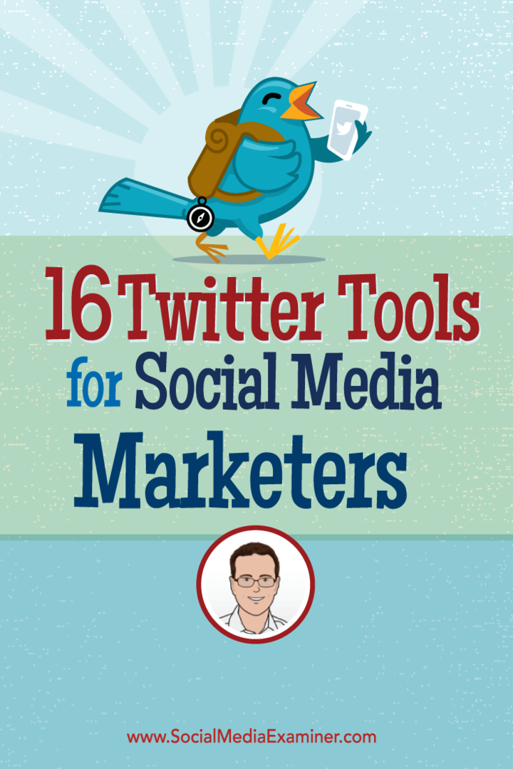 16 Twitter-Tools für Social Media-Vermarkter: Social Media Examiner