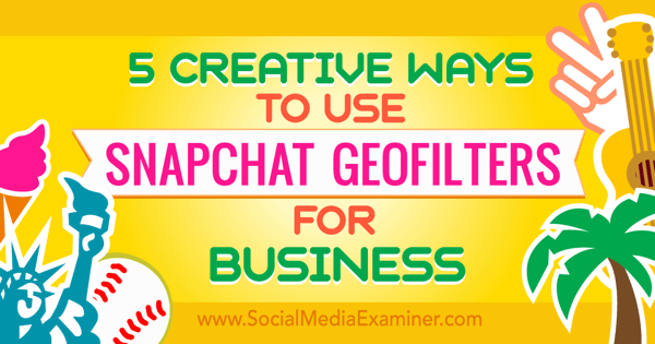 Snapchat Geofilter für Unternehmen