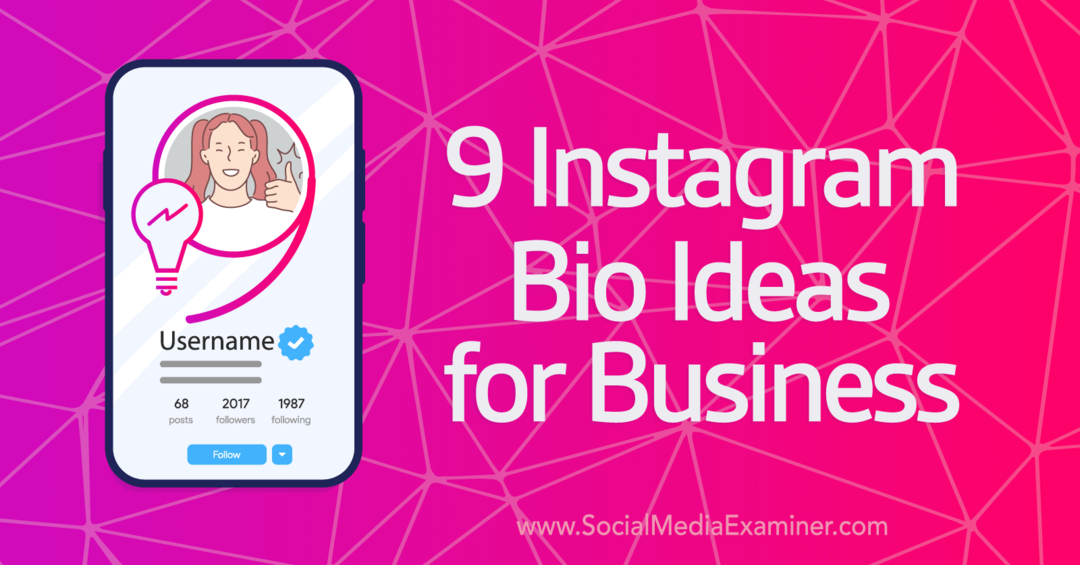 9 Instagram-Bio-Ideen für Business-Social-Media-Prüfer