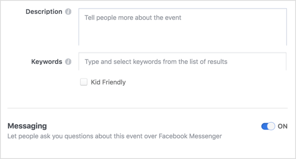 Um einen offenen Kommunikationskanal zwischen Ihnen und Ihren Facebook-Veranstaltungsteilnehmern bereitzustellen, wählen Sie die Option, damit Personen Sie über Messenger kontaktieren können.