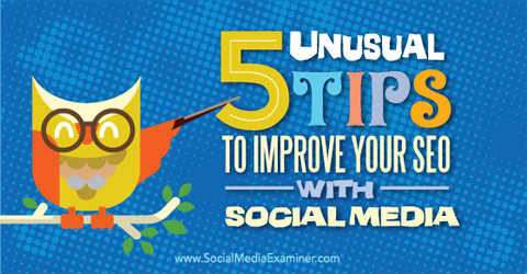 5 Tipps zur Verbesserung des SEO mit Social Media