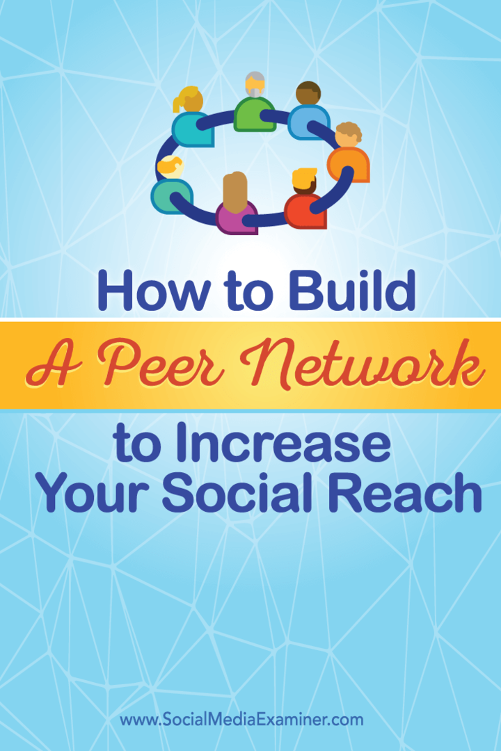 Aufbau eines sozialen Peer-Netzwerks für mehr Reichweite