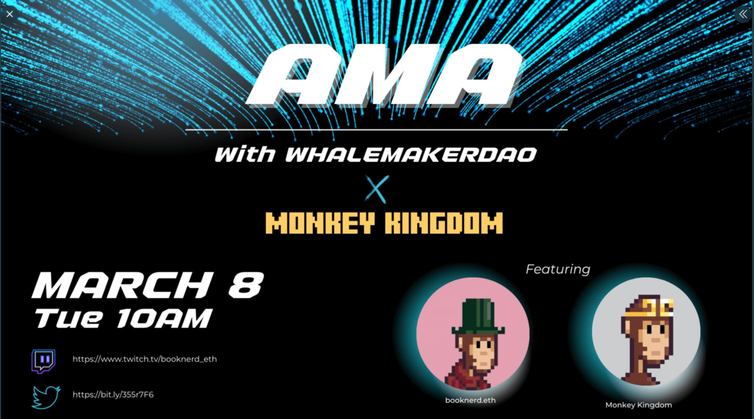 Bild der AMA-Promo mit WhalemakerDAO und Monkey Kingdom