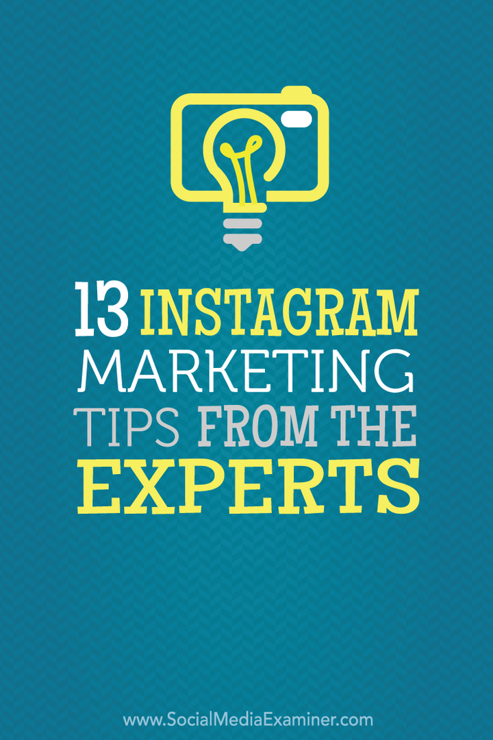 13 Instagram-Marketing-Tipps von Experten: Social Media Examiner