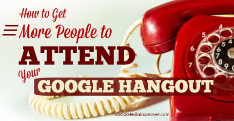 Personen, die an Ihrem Google Hangout teilnehmen möchten