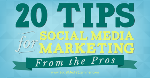 20 Social Media Tipps