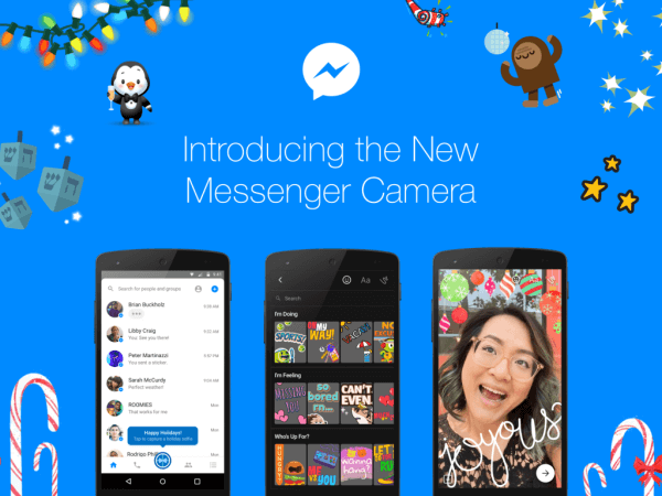 Facebook kündigte den weltweiten Start einer neuen leistungsstarken nativen Kamera in Messenger an.