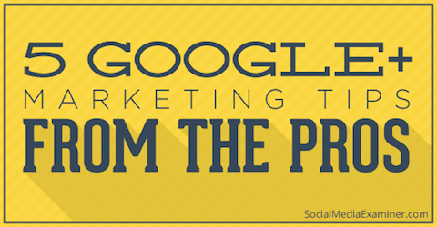 Google Plus Marketing-Tipps