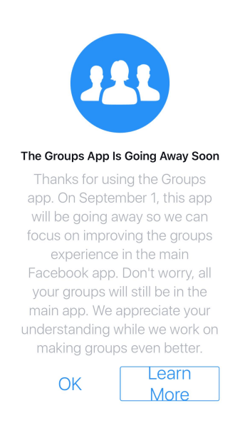 Facebook wird die Gruppen-App für iOS und Android nach dem 1. September 2017 einstellen.
