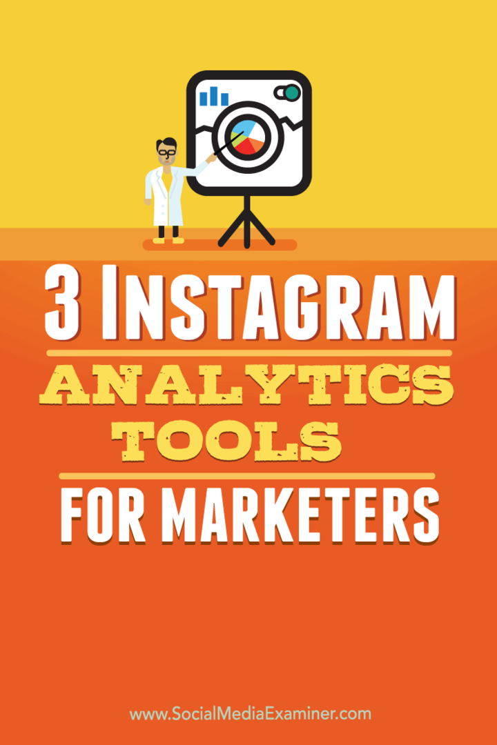 3 Instagram Analytics-Tools für Vermarkter: Social Media Examiner
