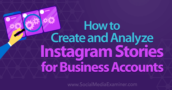 Erfahren Sie, wie Sie Instagram Stories für Ihr Instagram-Geschäftskonto erstellen.