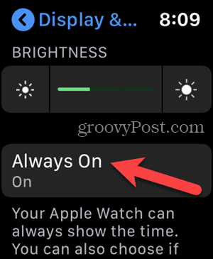 Tippen Sie auf Einstellungen auf Ihrer Apple Watch auf Immer ein