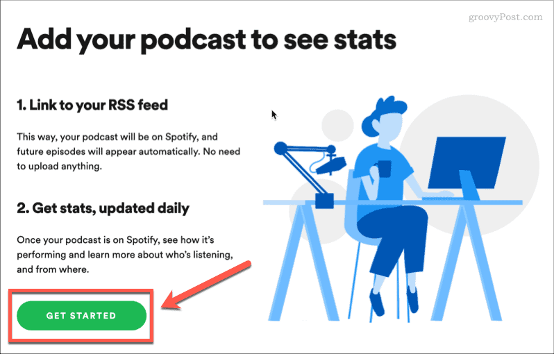 Beginnen Sie mit der Erstellung eines Podcasts in Spotify