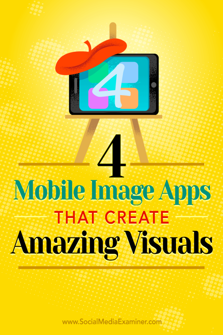 Tipps zu vier mobilen Apps, mit denen Sie unterwegs beeindruckende Social-Media-Bilder erstellen können.