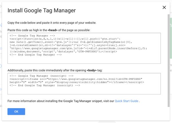Kopieren Sie ein Teil des Tag Manager-Skripts auf Ihre Website, und fügen Sie dann alle anderen Tags über Google Tag Manager hinzu.
