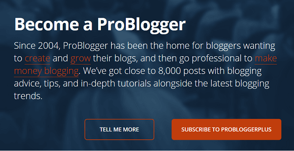 Die Homepage von ProBlogger ist für neue Besucher der Website anders.