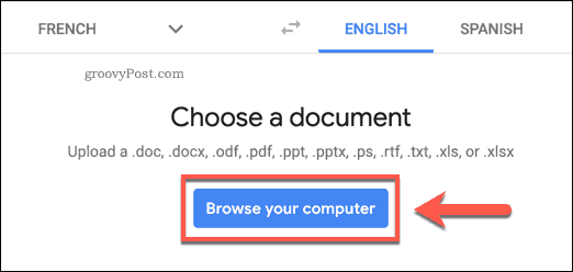 Klicken Sie auf der Google Translate-Website auf die Schaltfläche Computer durchsuchen