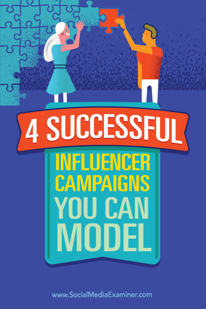 Tipps zu vier Beispielen für Influencer-Kampagnen und wie Sie sich mit Influencern verbinden können.