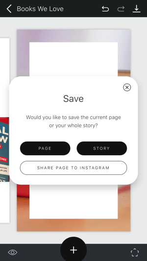 Erstellen Sie eine ungefaltete Instagram-Story, Schritt 11, in der Optionen zum Speichern von Storys angezeigt werden.
