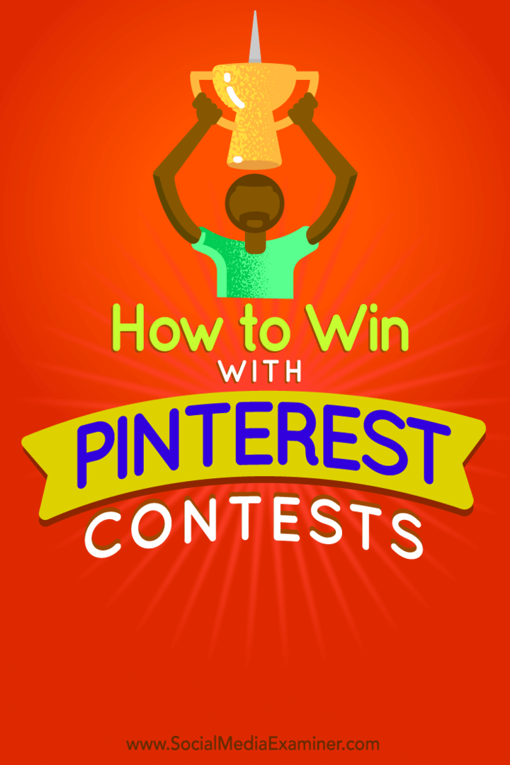 Tipps, wie Sie auf Pinterest ganz einfach einen erfolgreichen Wettbewerb veranstalten können.