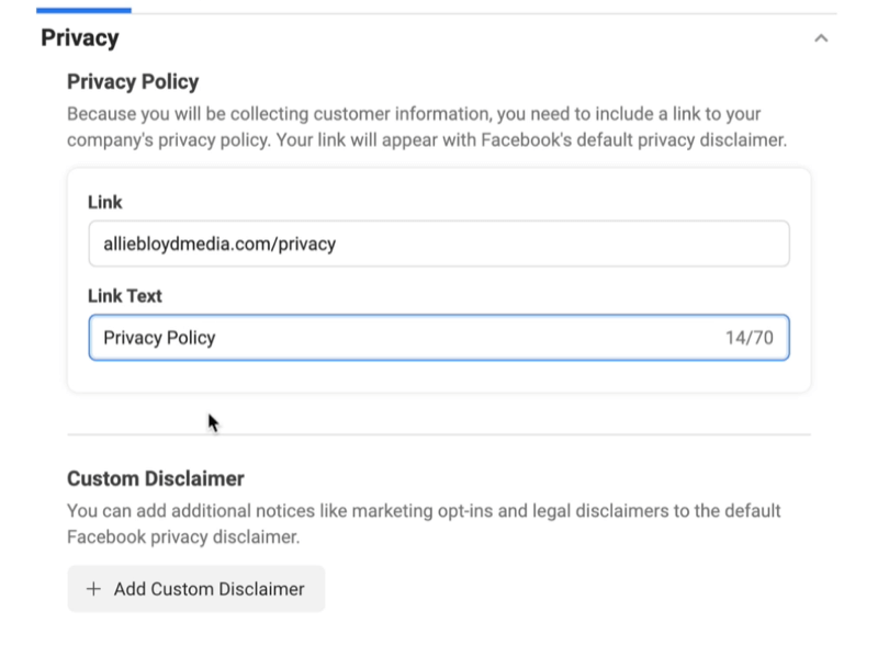 Facebook-Lead-Anzeigen erstellen eine neue Lead-Formularoption, um auf eine Datenschutzrichtlinie und einen benutzerdefinierten Haftungsausschluss zu verweisen