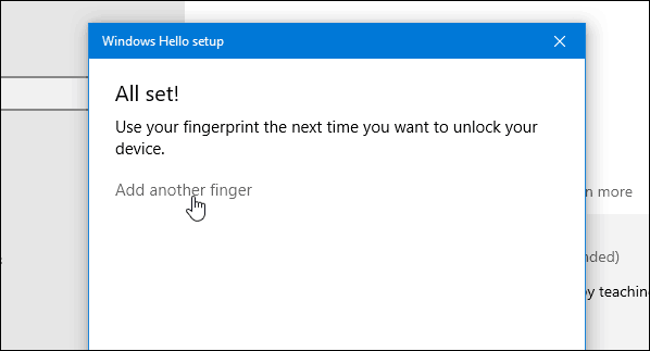 4 Windows Hello Fingerprint Complete Fügen Sie einen weiteren hinzu
