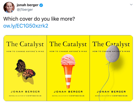 Jonah Berger twittert mit Bildern von drei möglichen Buchumschlägen